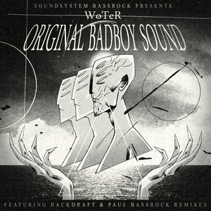 Original Badboy Sound (Backdraft Remix)