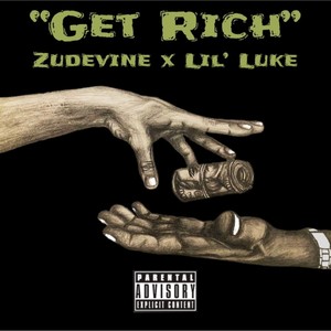 Get Rich (Explicit)