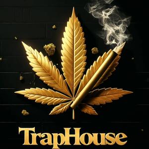 TrapHouse (Explicit)