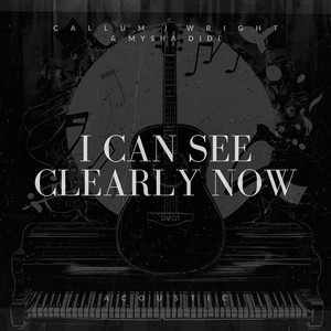 I Can See Clearly Now (Acoustic)