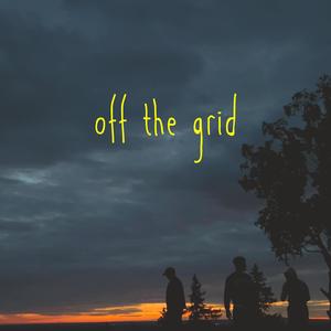 Off The Grid (Explicit)