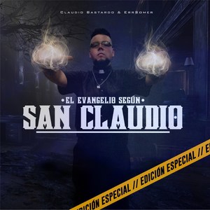 El Evangelio Segun San Claudio: Edición Especial (Explicit)