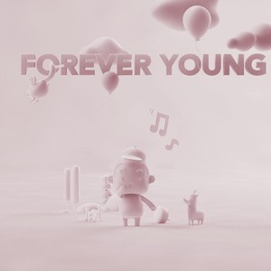 Forever Young (Remix|remix: 艾怡良)