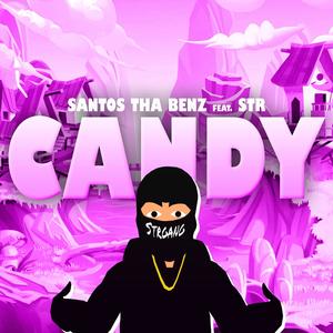 Candy (feat. Str) [Explicit]