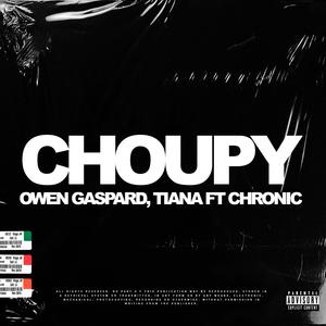Choupy (feat. CHRONIC)