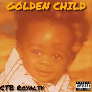 Golden Child (Explicit)