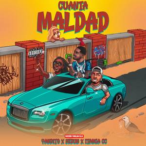 CUANTA MALDAD (Explicit)
