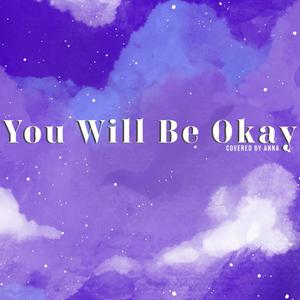 You Will Be Okay(Stolas' Lullaby)