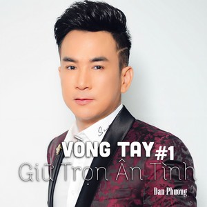 Vòng Tay Giữ Trọn Ân Tình #1