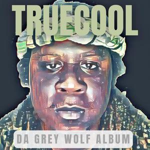 Da Grey Wolf Album (Explicit)