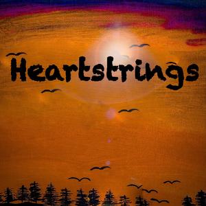 Heartstrings (Explicit)