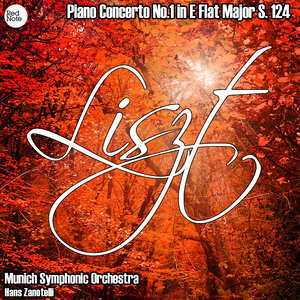 Liszt: Piano Concerto No.1 in E Flat Major S. 124