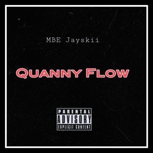 Quanny Flow (Explicit)