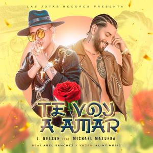 Te voy a Amar (feat. Michael Mazuera)