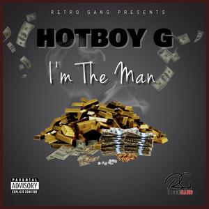 Im The Man (Explicit)