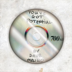 You've Got Potential (Explicit)