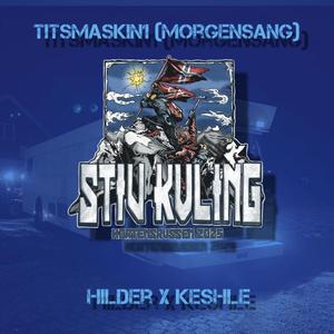 Titsmaskin1 (Morgensang) (Explicit)