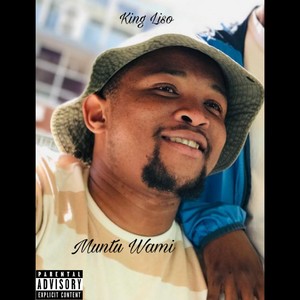 Muntu Wami (Explicit)