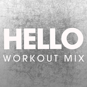 Hello (Extended Workout Mix)
