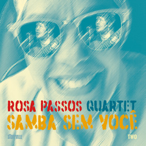 Samba Sem Você (Live at Copenhagen Jazzhouse 2001)