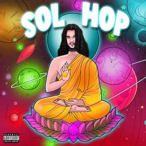 Sol Hop (Explicit)