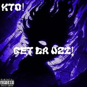 Get Da Uzi! (Explicit)