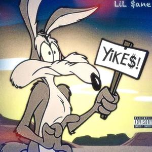 Yikes Free$tyle (Explicit)