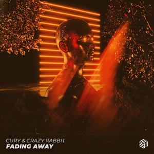 Fading Away