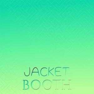 Jacket Booth