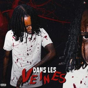 Dans les veines (Explicit)