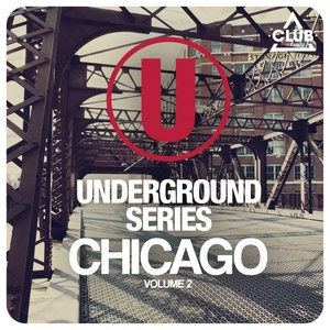 Underground Series Chicago, Vol. 2