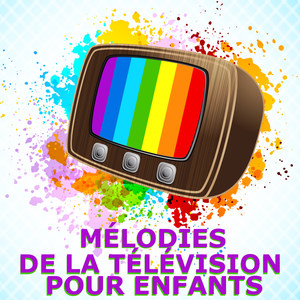 Mélodies de la télévision pour enfants