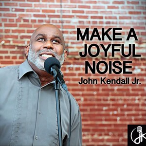 Make a Joyful Noise