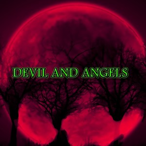 Devil And Angels