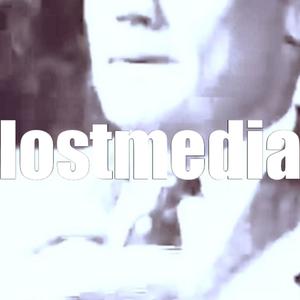 lostmedia (Explicit)