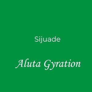 Aluta Gyration, Vol. 2