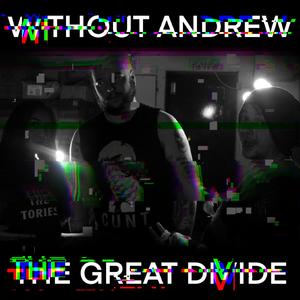 The Great Divide (Explicit)