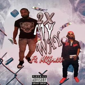 My Way (Explicit)