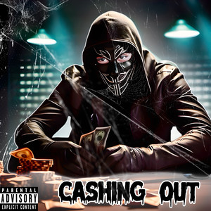 Cashing Out (Explicit)