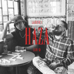 Haza (feat. IramSD) [Explicit]