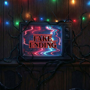 FAKE ENDING