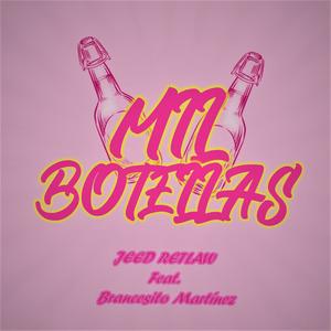 Mil botellas (feat. Brancesito Martínez) [Remix]