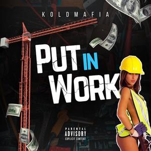 Put In Work (feat. H O P & Dru Billz) [Remix] [Explicit]