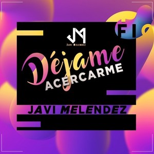 Déjame Acercarme