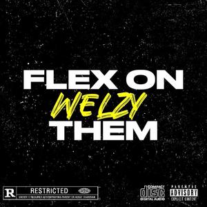 FLEX ON THEM (Explicit)