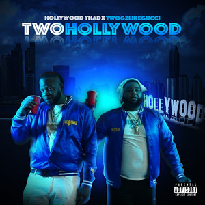 TwoHollywood (Explicit)