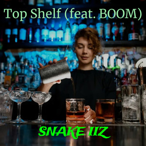 Top Shelf (Explicit)