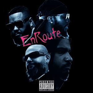 En Route (feat. Nitti iiCe, Mic-t the Noisemaker & Kris Cartel) (Explicit)