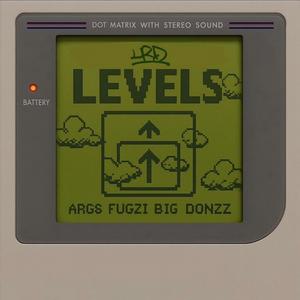 Levels (feat. Args, Big Donzz & Fugzi) (Explicit)