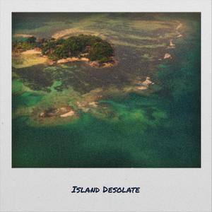 Island Desolate
